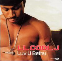 Luv U Better von LL Cool J