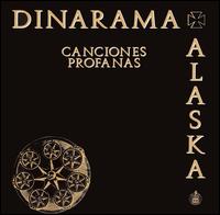Canciones Profanas von Alaska