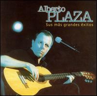 Sus Mas Grandes Exitos von Alberto Plaza