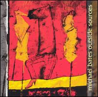 Outside Sources von Michael Bates