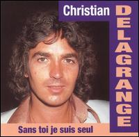 Sans Toi Je Suis Seul von Christian Delagrange