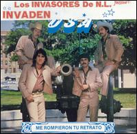 Me Rompieron Tu Retrato von Los Invasores de Nuevo León