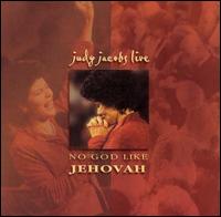 No God Like Jehovah von Judy Jacobs