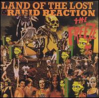 Land of the Lost/Rabid Reaction von The Freeze