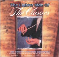 Lighter Side of The Classics von London Symphony Orchestra