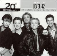 20th Century Masters - The Millennium Collection: The Best of Level 42 von Level 42
