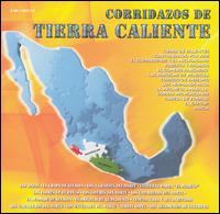 Corridazos de Tierra Caliente von Adrian Lopez