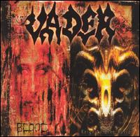 Blood/Reign Forever World von Vader