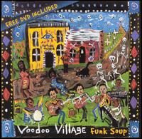 Funk Soup von Voodoo Village