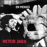 En Mexico von Victor Jara