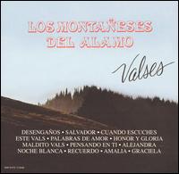 Valses von Los Montañeses del Alamo