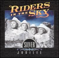 Silver Jubilee von Riders in the Sky