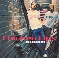 DJ-Kicks von Chicken Lips