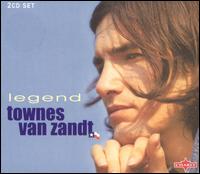 Legend: The Very Best Of Townes Zandt Van von Townes Van Zandt