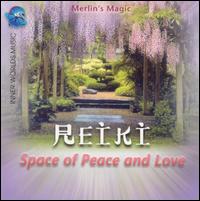 Reiki: Space of Peace and Love von Merlin's Magic
