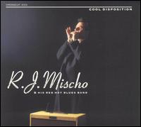 Cool Disposition von R.J. Mischo