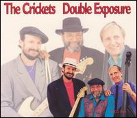 Double Exposure von The Crickets