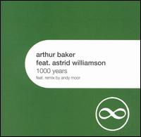 1000 Years von Arthur Baker