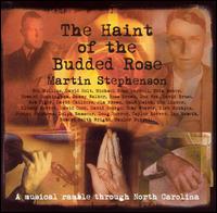 Haint of the Budded Rose von Martin Stephenson
