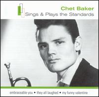Sings & Plays the Standards von Chet Baker
