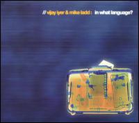 In What Language? von Vijay Iyer