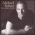 Ultimate Collection von Michael Bolton