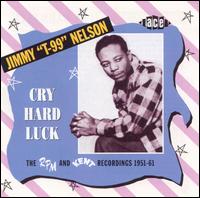 Cry Hard Luck: The RPM and Kent Recordings 1951-61 von Jimmy Nelson