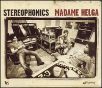 Madame Helga von Stereophonics