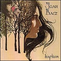 Baptism von Joan Baez