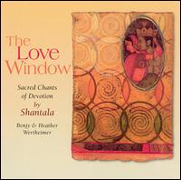 Love Window von Shantala