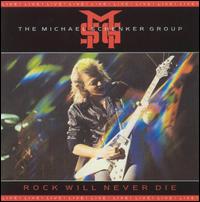 Rock Will Never Die: Live! von Michael Schenker