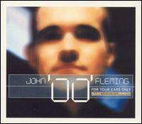 For Your Ears Only von John "00" Fleming