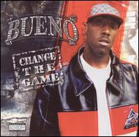 Change the Game von Bueno
