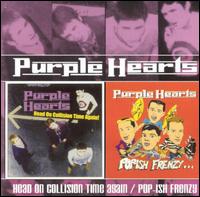 Head on Collision Time/Pop-Ish Frenzy von Purple Hearts
