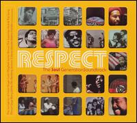 Respect: The Soul Generation Soundtrack von Various Artists