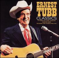 Classics von Ernest Tubb