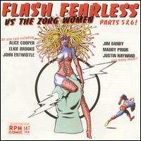 Flash Fearless Vs. the Zorg Women, Pts. 5 & 6 von Original Cast Recording