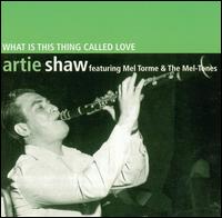 What Is This Thing Called Love von Artie Shaw