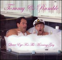 Queer Eye for the Morning Guy von Tommy & Rumble