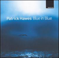 Blue In Blue von Pat Hawes