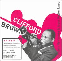 Complete Metronome & Vogue Master Takes von Clifford Brown