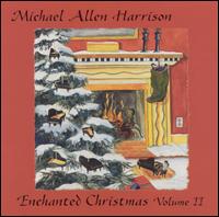 Enchanted Christmas, Vol. 2 von Michael Allen Harrison