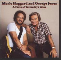 Taste of Yesterday's Wine von Merle Haggard