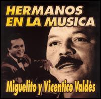 Hermanos en la Musica von Miguelito