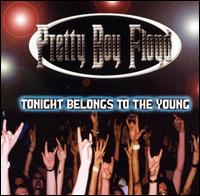 Tonight Belongs to the Young von Pretty Boy Floyd