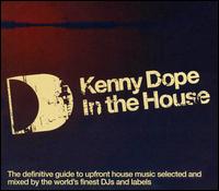 In the House von Kenny "Dope" Gonzalez