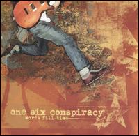 Words Fill Time von One Six Conspiracy