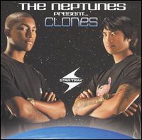 Neptunes Present... Clones von The Neptunes