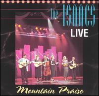 Live: Mountain Praise von The Isaacs