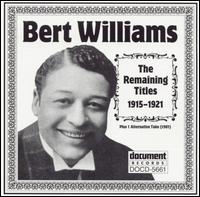 Bert Williams: The Remaining Titles 1915-1921 von Bert Williams